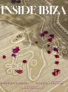 Inside Ibiza (Ciltli)