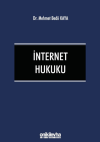 İnternet Hukuku (Ciltli)
