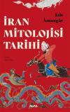 İran Mitolojisi Tarihi