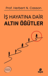 İş Hayatına Dair Altın Öğütler