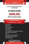 İş Hukuku Serisi Haklar