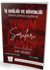 İş Sağlığı ve Güvenliği Sınavlarına Hazırlık İSG Yorum ve Mantık Soruları