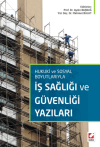 İş Sağlığı ve Güvenliği Yazıları