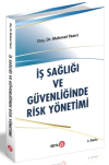 İş Sağlığı ve Güvenliğinde Risk Yönetimi