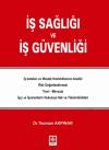 İş Sağlığı ve İş Güvenliği