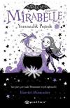 Isadora Moon Dünyasından - Yaramazlık Peşinde - Mirabelle 1