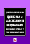 İşçilik Hak ve Alacaklarının Karşılanması