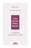 İşim Gücüm Budur Benim