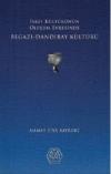 İskit Kültürünün Oluşum Evresinde Begazı - Dandıbay Kültürü