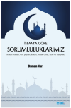 İslam’a Göre Sorumluluklarımız