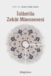 İslam’da Zekat Müessesesi