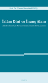 İslam Dini ve İnanç Alanı