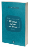 İslam Düşüncesinde Hikmet Kelam ve İrfan İlişkisi