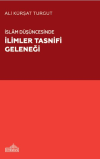 İslam Düşüncesinde İlimler Tasnifi Geleneği