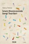 İslam Düşüncesinde Sevgi Teorileri