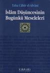 İslam Düşüncesinin Bugünkü Meseleleri