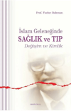 İslam Geleneğinde Sağlık ve Tıp