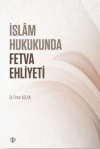 İslam Hukukunda Fetva Ehliyeti