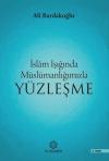 İslam Işığında Müslümanlığınızla Yüzleşme