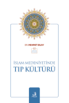 İslam Medeniyetinde Tıp Kültürü