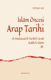 İslâm Öncesi Arap Tarihi -3- (Ciltli)