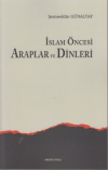 İslam Öncesi Araplar ve Dinleri