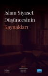İslam Siyaset Düşüncesinin Kaynaklar