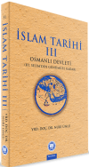 İslam Tarihi 3: Osmanlı Devleti