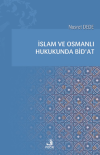 İslam ve Osmanlı Hukukunda Bid'at