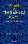 İslam ve Yirmi Birinci Yüzyıl - Çağın İbn Rüşdleri İçin