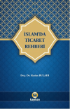 İslam'da Ticaret Rehberi