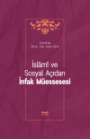 İslami ve Sosyal Açıdan İnfak Müessesesi