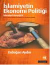 İslamiyetin Ekonomi Politiği - İslamiyet Gerçeği 4