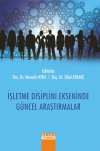 İşletme Disiplini Ekseninde Güncel Araştırmalar