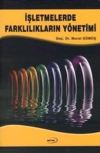 İşletmelerde Farklılıkların Yönetimi