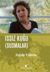 Issız Kuğu - Susmalar (Ciltli)