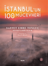 İstanbul’un 100 Mücevheri (Ciltli)