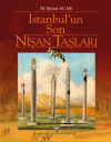 İstanbul'un Son Nişan Taşları (Ciltli)