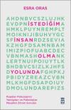 İstediğim İnsan Olma Yolunda