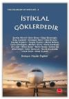 İstiklal Göklerdedir - Yolculuklar ve Kentler 4