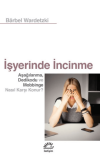 İşyerinde İncinme
