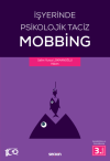 İşyerinde Psikolojik Taciz - Mobbing