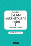 İtikadi İslam Mezhepleri Tarihi