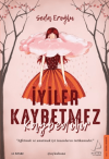 İyiler Kaybetmez Kaybedilir