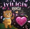 İyiliğin Işığı - Işığıma Dokun