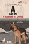 İz Sürücü Köpekler 3 – Cılızım’ın Başı Dertte