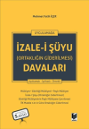 İzale-i Şuyu (Ortaklığın Giderilmesi) Davaları (Ciltli)