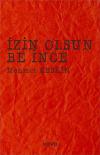 İzin Olsun Be İnce