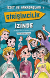 İzzet ve Arkadaşları Girişimcilik İzinde