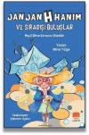 Jan Jan H Hanım ve Sıradışı Buluşlar